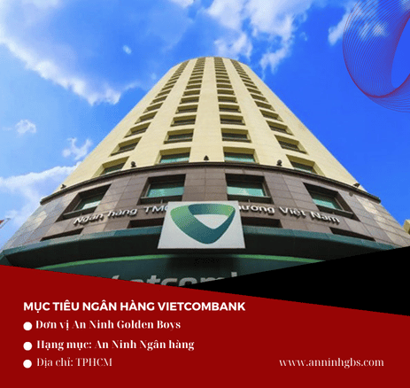 MỤC TIÊU NGÂN HÀNG VIETCOMBANK